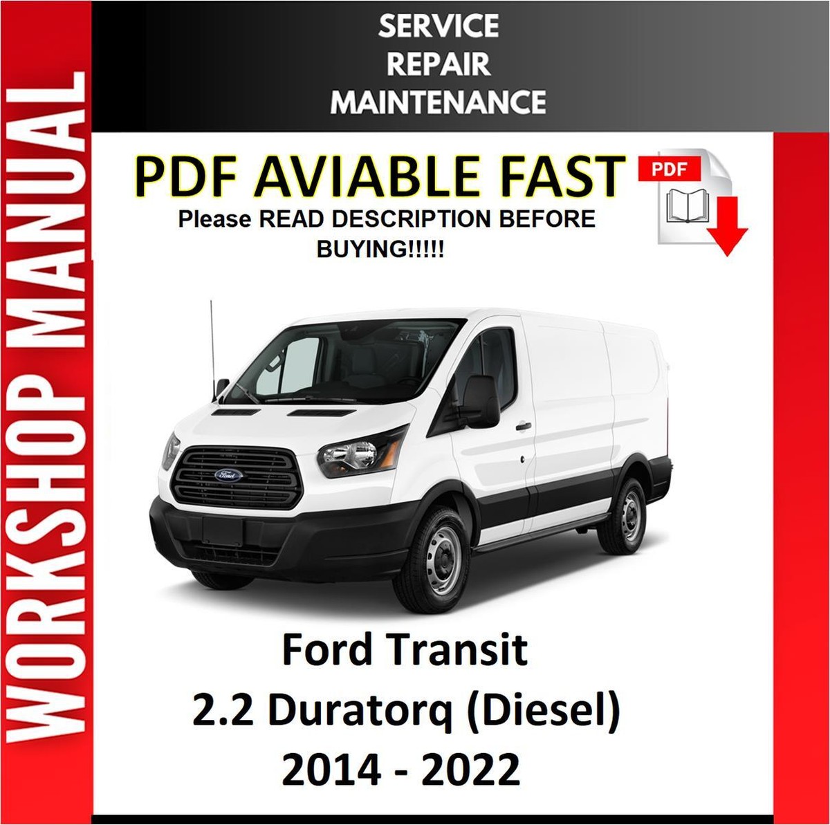 FORD TRANSIT 2017 2018 2019 2020 2021 2022 SERVICE REPAIR WORKSHOP