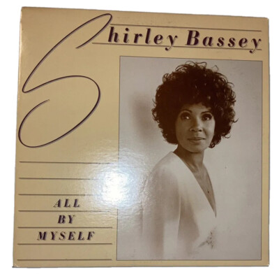 SHIRLEY BASSEY  ''All By Myself''  1982 Vinyl LP  Applause Records  APLP1005