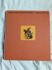 William ANDERSON, Patrick GROFF / New Look at Children's Literature 1972