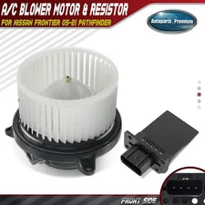 Blower Motor & Resistor for Nissan Frontier 05-21 Pathfinder w/o Climate Control