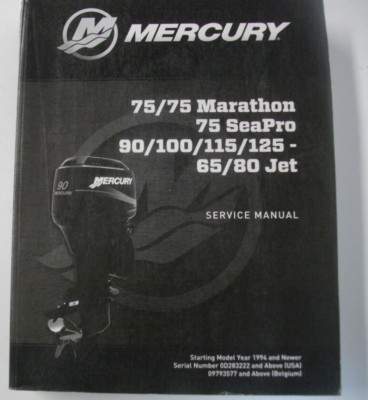 2017 Mercury Outboard 90-8M0127990 75 Seapro Marathon 90-125 Service Manuell