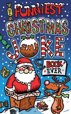 Joe King The Funniest Christmas Joke Book Ever (Paperback)