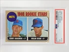JERRY KOOSMAN NOLAN RYAN 1968 TOPPS ROOKIE STARS METS #177 RC PSA 3 Q5775