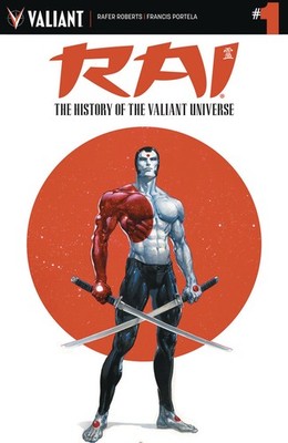 RAI CHRONICLE #1 VALIANT ENTERTAINMENT LLC