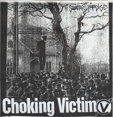 USED: Choking Victim - Squatta's Paradise (7'', EP) vinyl - grading in descriptio