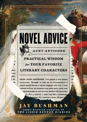 Novel Advice by Jay Bushman (Hardback Book)