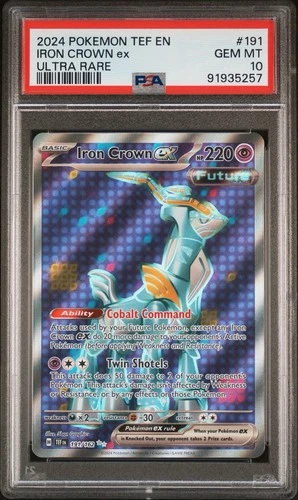 2024 POKEMON TEF EN-TEMPORAL FORCES ULTRA RARE #191 IRON CROWN EX PSA 10
