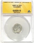 1897 O New orleans barber dime ANACS slabbed G-6 Tough date