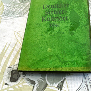 Deutscher Siedler Kalender 1941 – Deutscher Siedlerbund gebunden grün NS