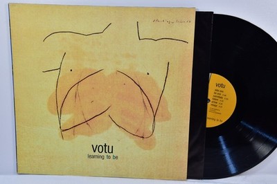 VOTU - LEARNING TO BE - Vinyl LP (1990) EX/EX