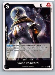Saint Rosward OP13-095 Carrying On His Will Common