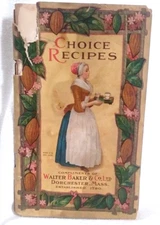 Choice Recipes Walter Baker & Co Chocolate Cookbook Booklet 1914 Rough Copy