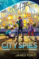 Forbidden City (3) (City Spies) - Paperback By Ponti, James - GOOD
