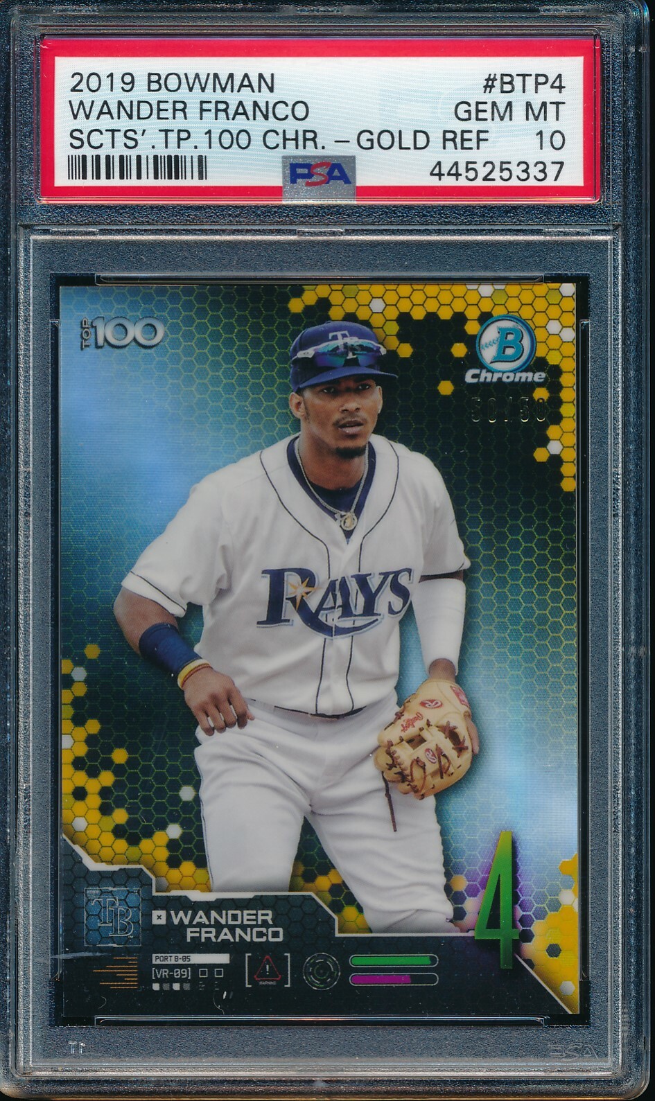 PSA 10 WANDER FRANCO 2019 Bowman Chrome Top 100 GOLD REFRACTOR #/50 RC GEM MINT