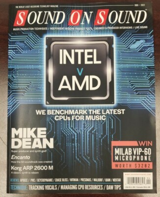SOUND ON SOUND MAGAZINE Intel vs AMD, CPUs for Music, Mike Dean, ENCANTO