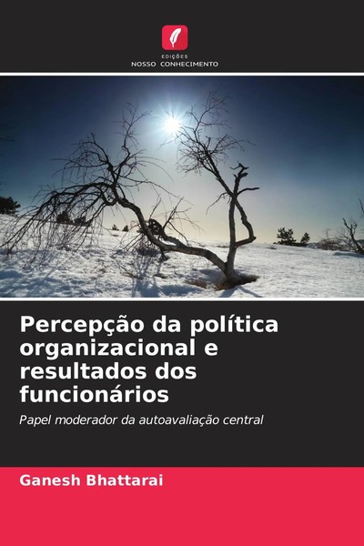 PercepçãO Da PolíTica Organizacional E Resultados Dos FuncionáRios Bhattarai-image