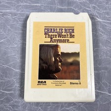 Charlie Rich - There Won't Be Anymore 8-Track Cartridge 1974 RCA Country