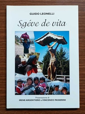 Sgeve de vita: Verse im Trentiner Dialekt - Guido Leonelli (2002)