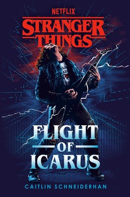 Stranger Things: Flight of Icarus | Caitlin Schneiderhan | Englisch | Buch