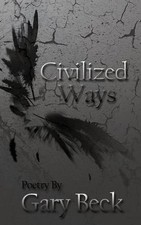 Civilized Ways by Gary Beck (English) Paperback Book