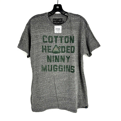 NWT Buy Me Brunch Men's L Heather Gray 'Cotton Headed Ninny Muggins' SS T-Shirt