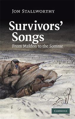 Survivors Songs From Maldon to Somme Jon Stallworthy Hardcover 9780521899062