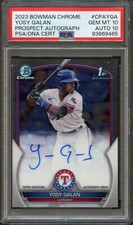 BB - 2023 - Bowman Chrome - Yosy Galan - #CPAYGA - PSA 10