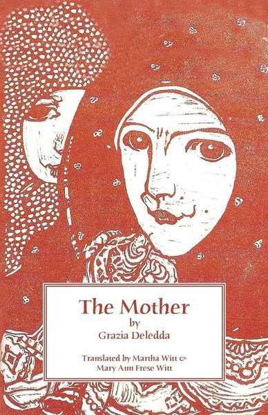 The Mother Grazia Deledda (U. A.) Taschenbuch Englisch 2025 Italica Press, Inc.-image