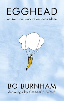 Bo Burnham Egghead (Gebundene Ausgabe)