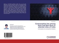 Contraceptive Use Among Slum And Non-Slum In Selected Cities Of India Raj Naraya