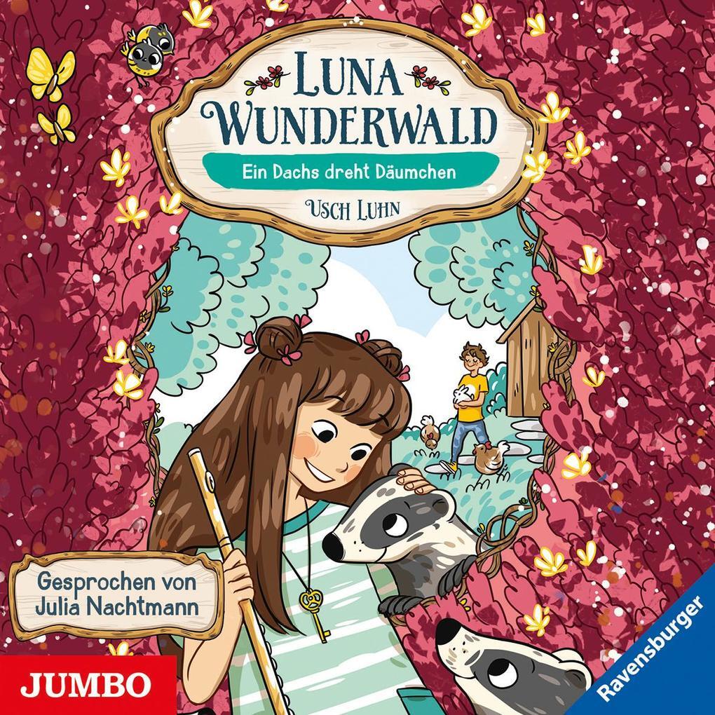 Thumbnail - Luna Wunderwald 06. Ein Dachs Dreht Däumchen | Usch Luhn | 2020 |