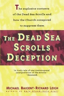 Dead Sea Scrolls Deception von Baigent, Michael | Buch | Zustand sehr gut