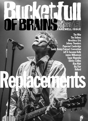 BUCKETFULL OF BRAINS #83 - THE REPLACEMENTS