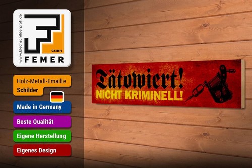 Holzschild Spruch 46x10cm tätowiert nicht kriminell Holz Deko Schild wooden sign - Picture 3 of 5