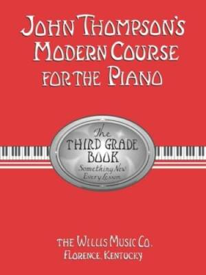 John Thompson's Modern Course for the Piano - 3rd grade - Paperback - GOOD