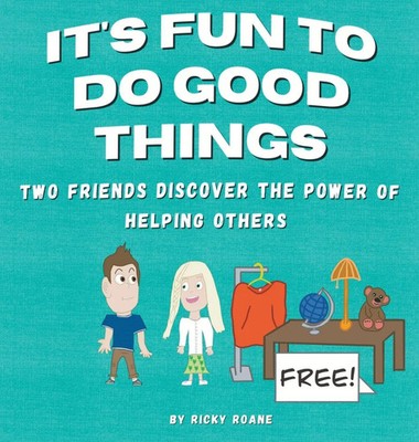 Ricky Roane | It's Fun to Do Good Things | Buch | Englisch (2023)