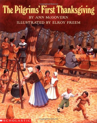 Das erste Erntedankfest der Pilger - McGovern, Ann
