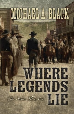 #ad Michael Black Where Legends Lie Paperback $30.42