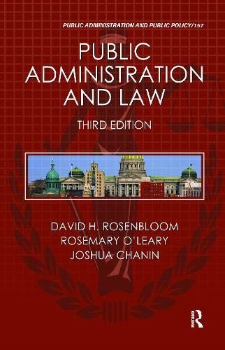 PUBLIC ADMINISTRATION AND LAW (PUBLIC ADMINISTRATION AND By David H ...