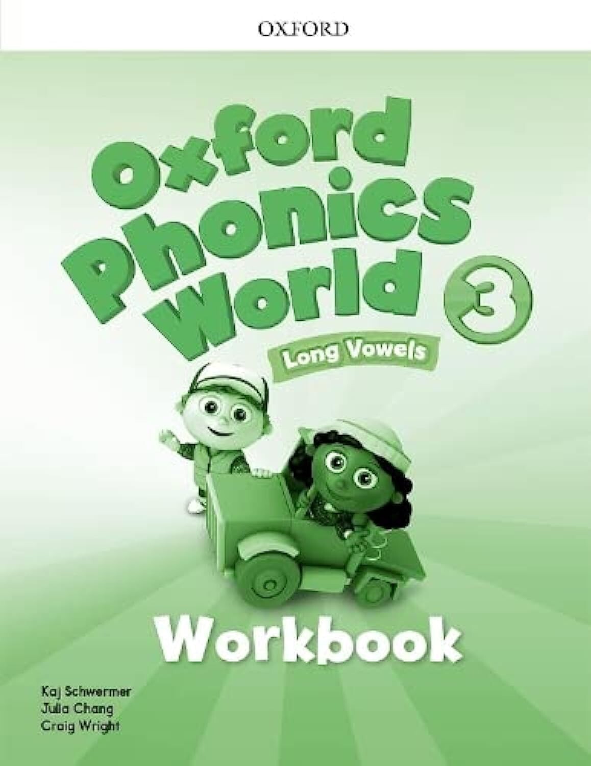 OXFORD PHONICS WORLD Level 3: LONG VOWELS - Workbook 9780194596244 @ NEW @