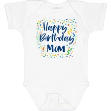 Inktastic Happy Birthday Mom Baby Bodysuit Birthdays Mommy Mothers Day New Party