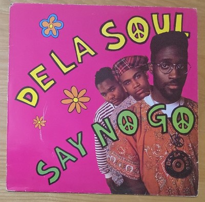 De La Soul   Say No Go (Say No Dope Mix) - 12'' Single EX Vinyl UK