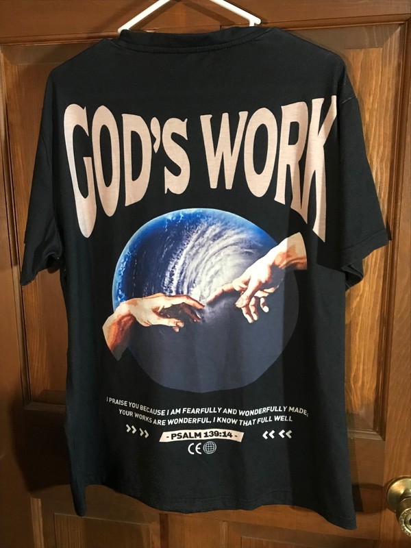 Psalm 139:14 Gods Work TShirt Large