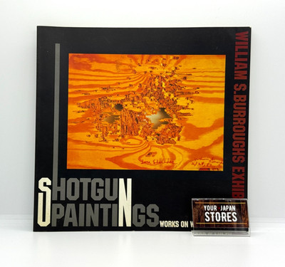 William S Burroughs Shotgun Painting Art Exhibition Catalog 1990