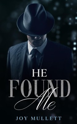 He Found Me (The Found Series)