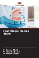 Garima Bhatt (U. A.) | Odontologie MéDico-LéGale | Taschenbuch | FranzöSisch