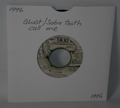 Ghost & Saba Tooth - Call Me - Jamaica Vinyl 7'' Single - Taxi TAX 0124