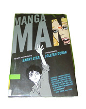 Manga Man Graphic Novel Colleen Doran Barry Lyga Ex-Library Hardcover