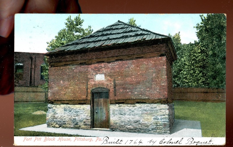 Pennsylvania- Pittsburg- Fort Pitt Block House-1907