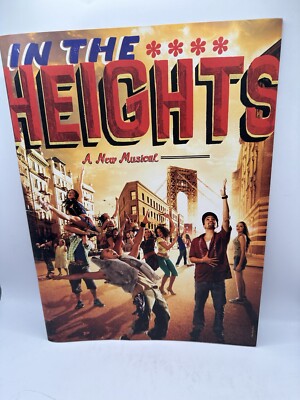 In the Heights: The Complete Book and Lyrics of the Broadway Musical (Paperback